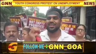 PM NARENDRA MODI&rsquo;S BIRTHDAY || Youth Congress Voices on Unemployment in Goa || Goa News
