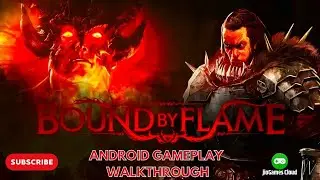 Play Bound By Flame On Android Using Jio Games