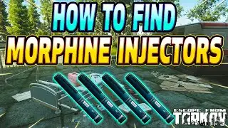 The Best Way To Find Morphine Injectors - Escape From Tarkov