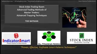 Day Trading Advanced Trapping Techniques | IndicatorSmart