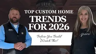 Top Custom Home Trends for 2026