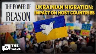 Impact of Ukrainian Migration: Reshaping Economies in Europe | The Gaze