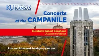 Concerts at the Campanile - 23 October 2022 (5:00 pm) &mdash; Elizabeth Berghout, University Carillonist
