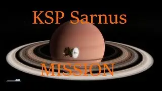 KSP Sarnus Mission.