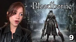 Beating Ludwig and Lady Maria!!! | First Playthrough: Bloodborne Part 9