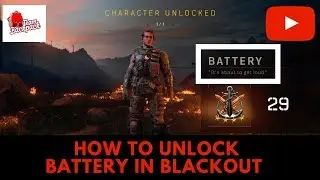 How To Unlock BATTERY In Blackout Black Ops 4