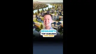 Spokane's top suburbs for 2025!