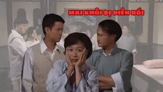 Cương Thi Đạo Trưởng T23 P2| Mai Khôi bị Tố Tố làm cho mất trí nhớ