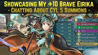 +10 Brave Eirika in Action! (My CYL 5 Summoning Experience) | Fire Emblem Heroes