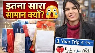 Itna Saara Saaman Kyun? 😱 | Khushi Ja Rahi Hai 1 Saal Ke Liye 