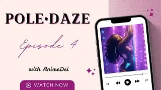 POLE&bull;DAZE | Animated Dance Visualizer | Episode 4: Midnight Bliss