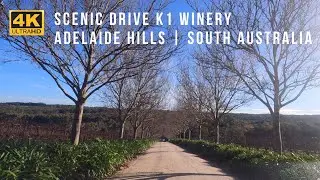 [4K] Scenic Drive | K1 Winery | Adelaide Hills | South Australia