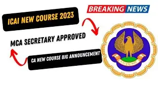 CA NEW SYLLABUS UPDATE ! CA NEW COURSE UPDATE 2023 ! CA NEW SCHEME UPDATE 2023 /CA (ICAI) New Course
