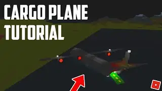How To Build A CARGOPLANE (Roblox Plane Crazy)