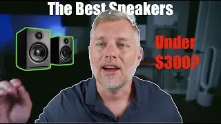 The Best Speakers under $300?