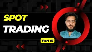 Crypto Spot Trading Full Course| What is Spot Trading in Crypto | What is Spot Trading on Binance