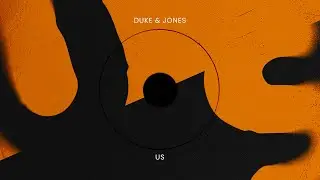 Duke & Jones - Us