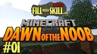 Minecraft - Killing the EnderDragon #1 - Dawn of the Noob - Id3ntyD