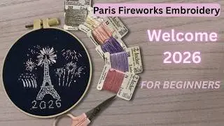 Embroidery Fireworks in Paris Welcome 2026