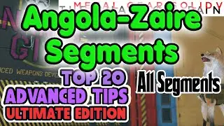 Top 20 Advance Tips, Angola Zaire Segments - Metal Gear Solid V