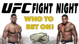 WHO TO BET ON: Overeem VS Harris | Main Card Predictions