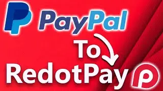 PayPal To RedotPay Money Transfer || Withdraw Money From PayPal || How To Withdraw From PayPal