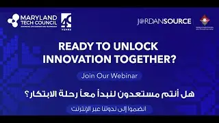 Building Bridges: Jordan-US Collaboration in the ICT Sector | Jordan Source x Maryland Tech Council