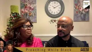 Preaching While Black