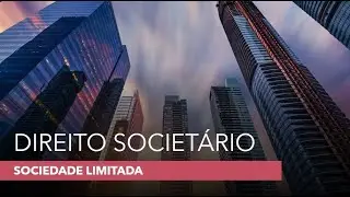 SOCIEDADE LIMITADA  - PARTE 1