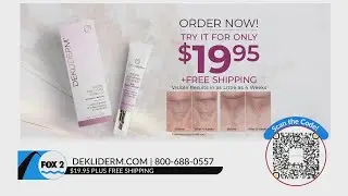 Experience youthful skin with Dekliderm for only $19.95!