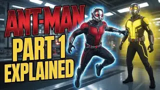 Ant-Man (2015) Full Movie Explained in English | Ant Man Part 1 Movie Breakdown