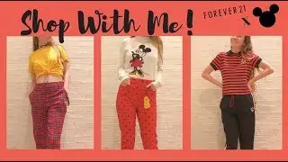 SHOP WITH ME! | Disney x Forever 21 Collection Try On & Haul