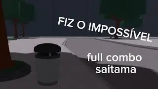 FIZ O IMPOSSÍVEL Saitama combo (strongest battlegrounds)
