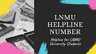 LNMU Helpline Number l LNMU l Lnmu Express l