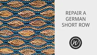 Repair A Dropped German Short Row!