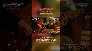 【試奏動画】EXRUBATO-STD/S-JT【Kazuki Isogai】 #guitar #seventyseven #kazukiisogai
