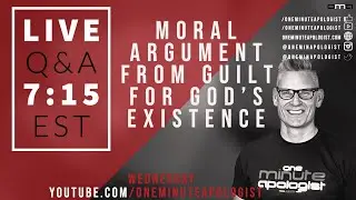 Moral Argument From Guilt For God's Existence