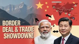 Modi-Xi Summit in China: Border Talks, Trade & Asia Impact