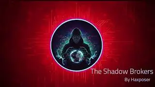 NSA Hacking Tools Leaked: The Shadow Brokers & Eternal Blue Mystery