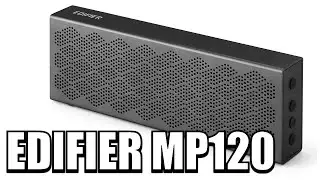 Bluetooth колонка Edifier MP120   Серьёзная малышка