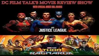 Justice League and Thor Ragnarok Movie Reviews with Mel Moore