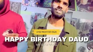 Happy Birthday Khokhar (Daud) | Birthday surprise at Gym | Syed Mukhtar Raza new vlog with friends.