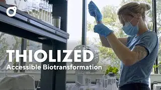 Thiolized: Accessible Biotransformation