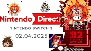 Spree, iDiuxable, Taiga Tora & Poisonworms || Nintendo Direct (02/04/2025)