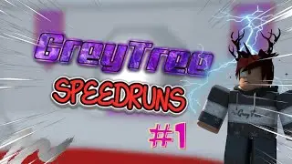 GreyTree Speedruns #1 |  ROBLOX Tower of Hell Gameplay