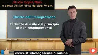 Il diritto di asilo e il principio di non respingimento