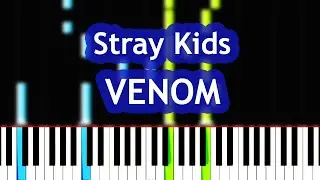 Stray Kids - VENOM Piano Tutorial
