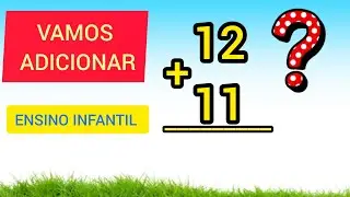 Como fazer continhas de adição simples para crianças de 4, 5 e 6 anos. Aprenda somando e brincando!
