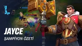 Jayce Şampiyon &Ouml;zeti | Oynanış - League of Legends: Wild Rift