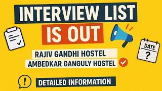 DU Hostel Interview List is out 🤯 | Rajiv Gandhi hostel | Ambedkar Ganguly hostel | #duhostels